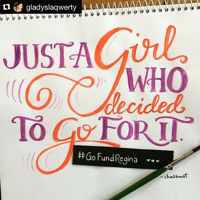 "Just a Girl Who Decided To Go For It" written in script