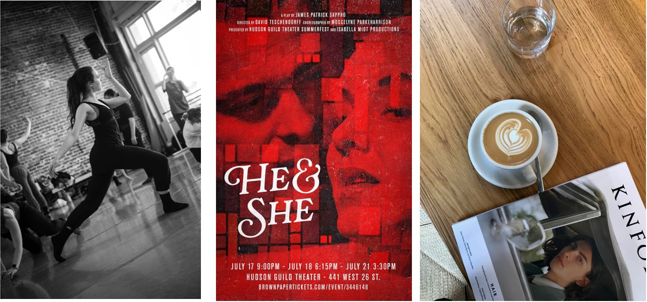 Left: a black and white photo of Mossy dancing. Center: poster for He & She. Right: a cup of coffee on a table.